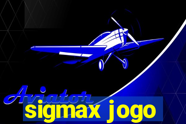 sigmax jogo